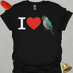 I Love Turquoise Green Cheek Conure T-Shirt