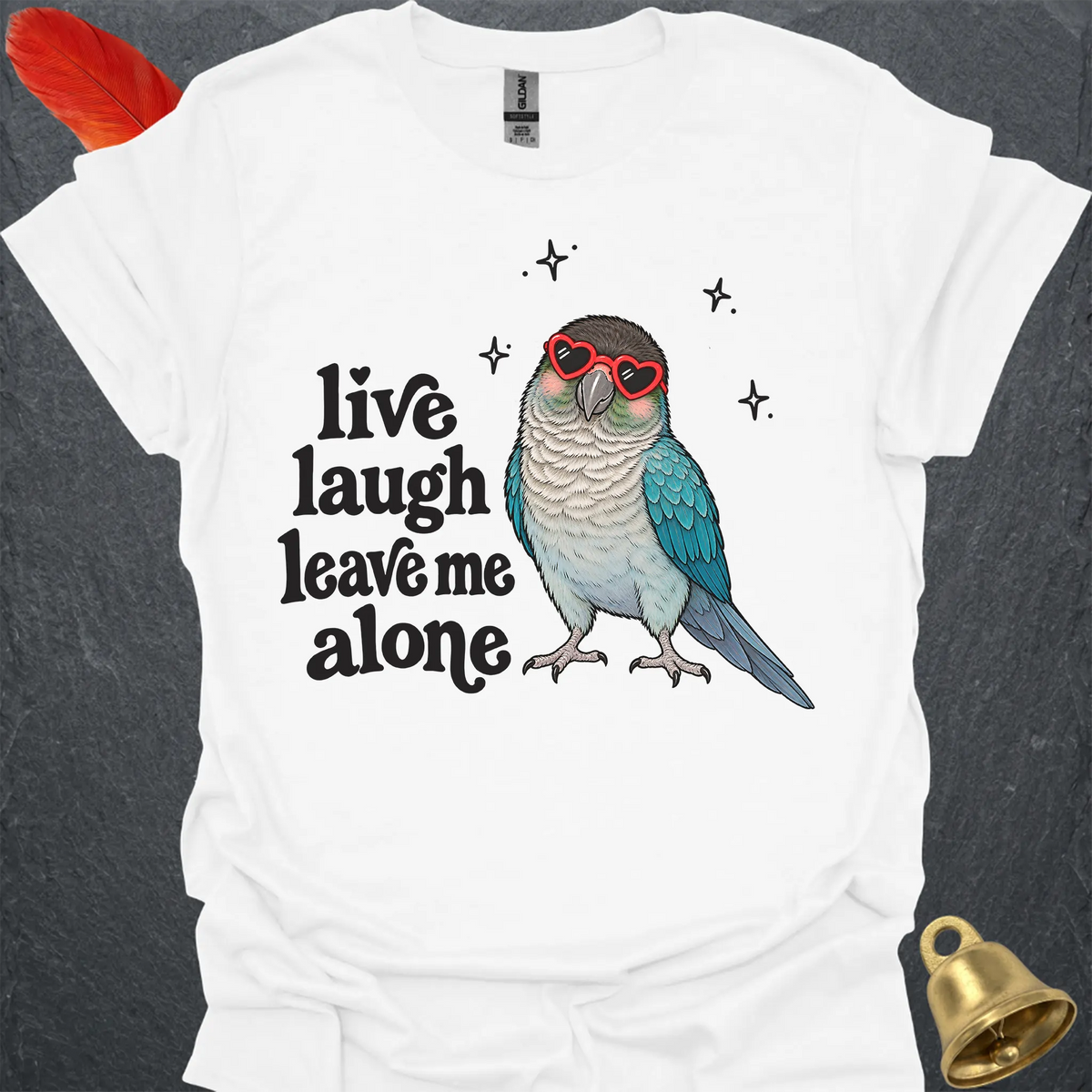 Turquoise Green Cheek Conure Live Laugh T-Shirt