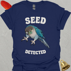 Turquoise Green Cheek Conure Seed Detected T-Shirt