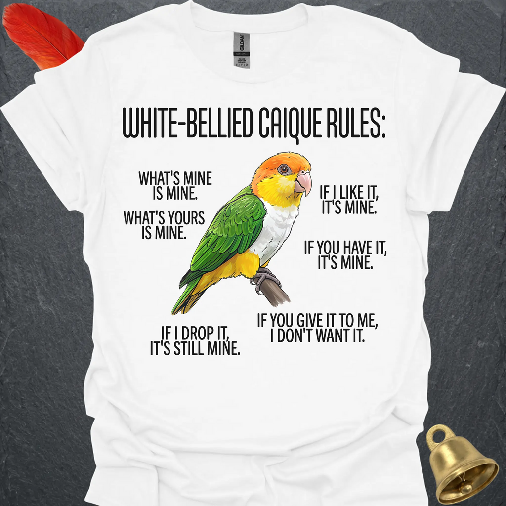 White-Bellied Caique Rules T-Shirt