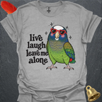 White-capped Pionus Live Laugh T-Shirt