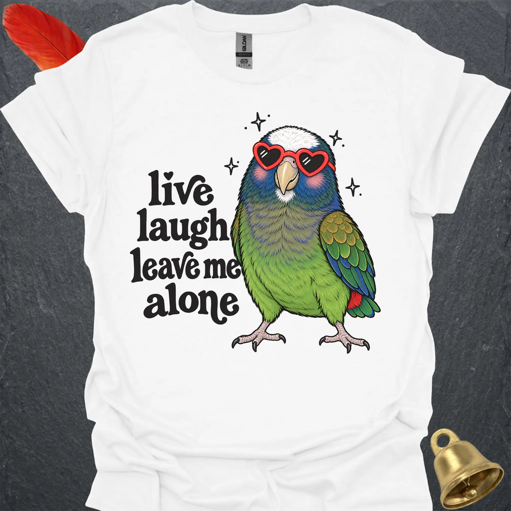 White-capped Pionus Live Laugh T-Shirt